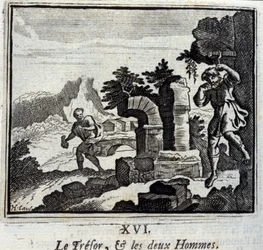 The Treasure and the Two Men. Fables by Jean de La Fontaine (1621-95). Illustration by François Chauveau (1613-1676). Edition of 1728