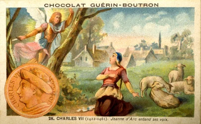 Advertising chromolithography of chocolates Guerin Boutron, Charles VII king from 1422 to 1461. Joan of Arc hears voices