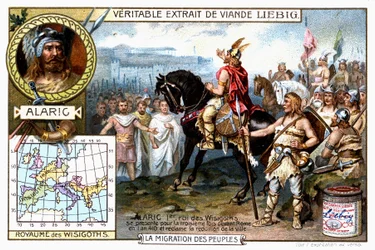 Alaric I, King of the Visigoths, Presents Himself for the Third Time Before Rome in 410 and Demands the Surrender of the City - Liebig Advertising Vignette