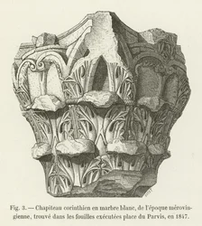Corinthian Capital in White Marble from the Merovingian Period, Found in Excavations at Place du Parvis, 1847