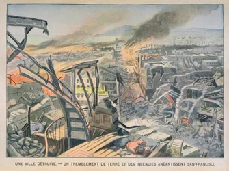 Earthquake and Fires in San Francisco on 18th April, 1906, illustration from Le Petit Parisien, 6th May, 1906