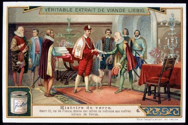 History of Glass: Henry III, King of France gives letters of nobility to the master glaziers of Venice. Late 19th century Liebig chromolithography