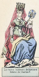 Queen Isabeau of Bavaria, Wife of Charles VI
