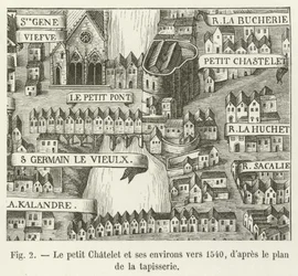 The Petit Chatelet and its surroundings around 1540, after the tapestry plan
