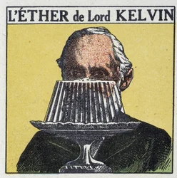 Lord Kelvin (William Thomson) and the notion of Ether associated with a jelly - in 