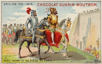 Louis des Balbes de Berton de Crillon, French soldier, with King Henry IV at the Siege of Paris