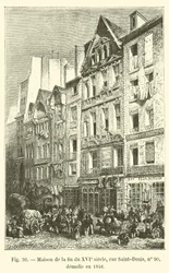 House from the end of the 16th century, Saint-Denis Street, no 90, demolished in 1846