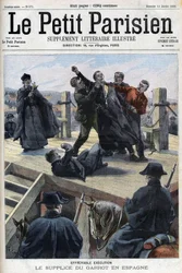 The Torment of the Garrot: The Terrible Execution of Lucio Alvarez in Cervera, Spain - in “Le Petit Parisien”