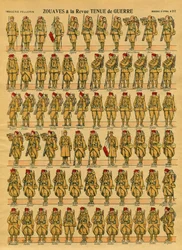 Zouaves, a French Army Infantry unit created in 1830 by General Clauzel for the conquest of Algeria