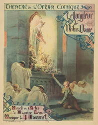 Premiere Poster for the opera Le jongleur de Notre-Dame by Jules Massenet