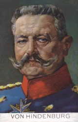 Field Marshal Paul von Hindenburg, commander of the German army in World War I