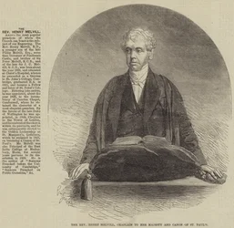 The Reverend Henry Melvill, Chaplain to Her Majesty and Canon of St Pauls