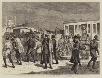 With the Turks at Constantinople, Arrival of Russian Prisoners captured at Elena