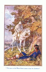 The Man on the White Horse Comes to Heal St Cuthbert