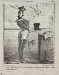 Actualities (No. 249): They say that I will soon be reduced to exchanging my crown for a simple hat!