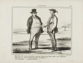 "- In my opinion: as long as there are Indians populating India... - But what do you want to replace them with?... - With Auvergnats... they settle everywhere!," plate 451 from Actualités