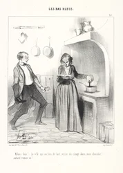 There now!... Instead of milk she pours shoe polish into my hot chocolate!... Enough with that damned novel! Pl. 37 from the series Les Bas-Bleus
