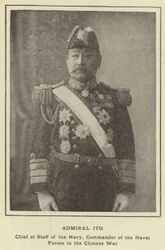 Admiral Ito, Chief of Staff of the Navy, Commander of the Naval Forces in the Chinese War