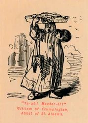 Ya-ah! Macker-el! William of Trumpington, Abbot of St. Albans