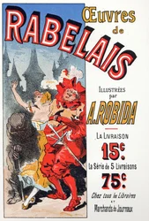 Works of Francois Rabelais Illustrated by Albert Robida. Poster by Jules Cheret, France, c.1885