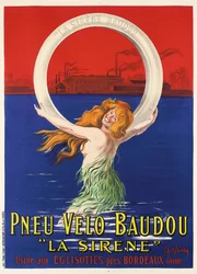 Poster advertising "La Sirene" bicycle tires manufactured by Pneu Velo Baudou, c. 1920