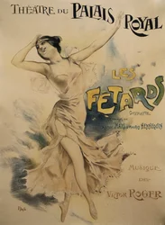 Poster for Le Fetards, operetta, libretto by Antony Mars and Maurice Hennequin, music by Victor Roger, Poster for Theatre du Palais Royal in Paris