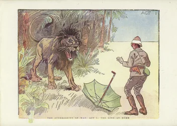 The superiority of man, Act I, the lion at home