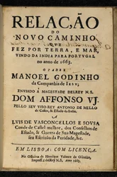 Title page of Manuel Godinho, Relacao do Novo Caminho que Fez por Terra e Mar, Vindo da India para Portugal no Ano de 1663, Lisbon: Henrique Valente de Oliveira