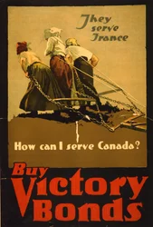 They Serve France, How Can I Serve Canada? Buy Victory Bonds