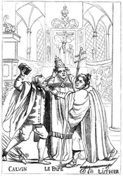 Calvin, Luther and the Pope Fighting Each Other