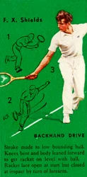 F. X. Shields - Backhand Drive, c1935