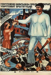 Having Destroyed Capitalism, the Proletariat Will Abolish Prostitution!