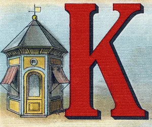 Letter K: Kiosk