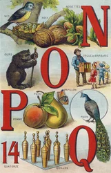 Letters N O P Q; Nest; Hazelnuts; Pickly Organ; Bear; Peacock; Butterfly Apple Pear; Bowls. Engraving in “Alphabet of my little girl”. Bernardin-Bechet and Fils, bookseller-publishers, Paris, around 1895. Unbreakable album on canvas. Bibliothèque des Bébés