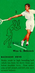 Miss C. Babcock - Backhand Drive, c. 1935