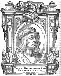 Raphael. From: Giorgio Vasari, The Lives of the Most Excellent Italian Painters, Sculptors, and Architects