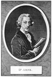 Thomas Augustine Arne 1710-1778, English Composer