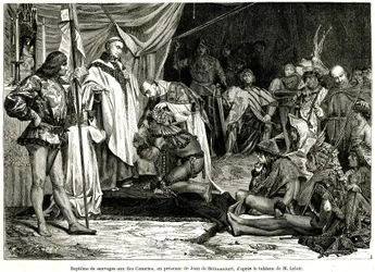 Jean de Bethencourt, Norman gentleman, Baron de Saint Martin le Gaillard, conquered and Christianized the Canary Islands in January 1405, from the magazine “Sur terre et sur mer” n°28, January 8