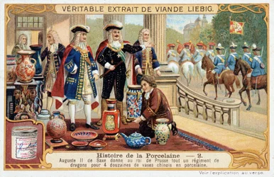 History of porcelain: Augustus II of Saxony gives the King of Prussia a whole regiment of dragons for 4 dozen Chinese porcelain vases - Liebig chromolithography