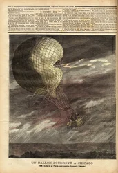 The captive balloon of the French Messrs Godard and Panis, victim of an accident caused by the storm on July 7, on the ground of the World Exhibition in Chicago, in full flight, the balloon was struck and struck, hurting the two airmen