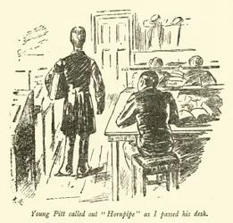 Young Pitt Called Out Hornpipe as I Passed His Desk