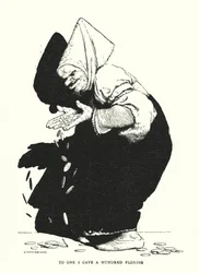 To one I gave a hundred florins