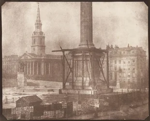 The Nelson Column in Trafalgar Square under Construction