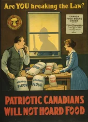 Are you breaking the Law? Patriotic Canadians will not hoard Food
